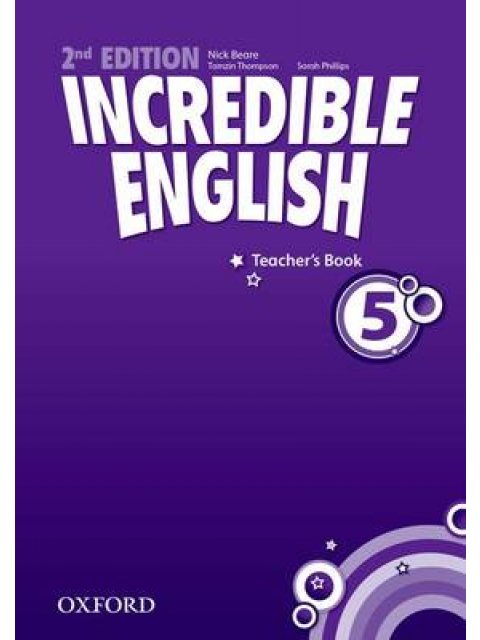 INCREDIBLE ENGLISH 5 TCHR'S 2ND ED