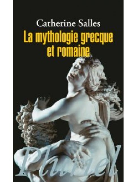 LA MYTHOLOGIE GRECQUE ET ROMAINE PB