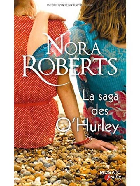 LA SAGA DES O' HURLEY POCHE
