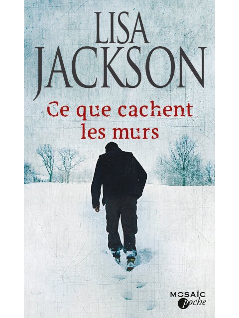 CE QUE CACHENT LES MURS POCHE