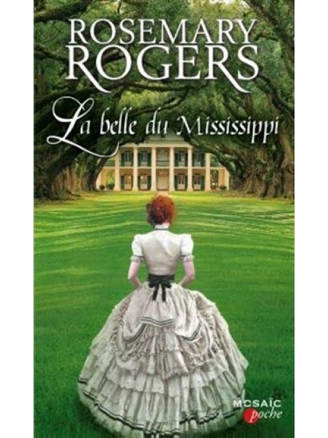 LA BELLE DU MISSISSIPPI POCHE