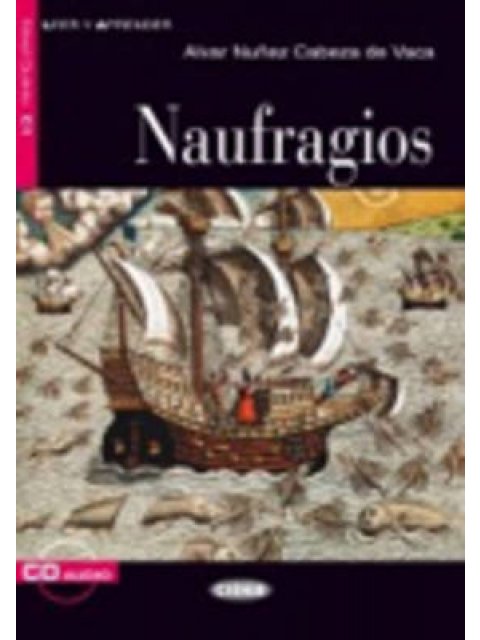 LEER Y APRENDER : NAUFRAGIOS (+ AUDIO CD)