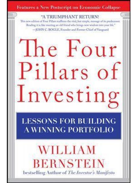The Four Pillars of Investing: Lessons for Building a Winning Portfolio