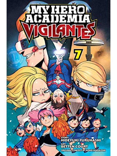 My Hero Academia: Vigilantes, Vol. 7 : 7