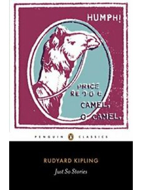 PENGUIN CLASSICS JUST SO STORIES