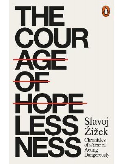 THE COURAGE OF HOPELESSNESS