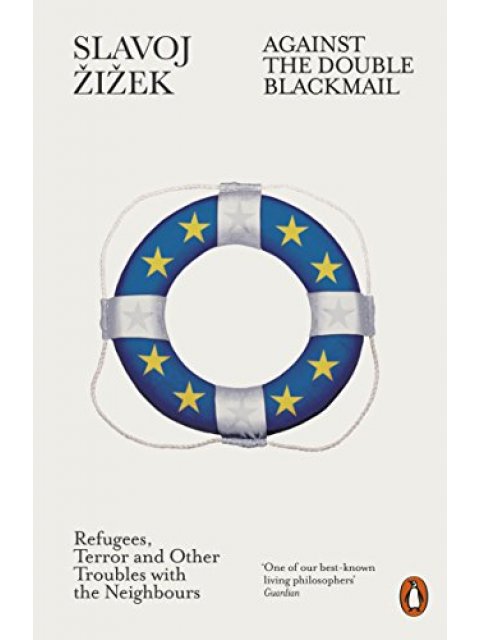 AGAINST THE DOUBLE BLACKMAIL