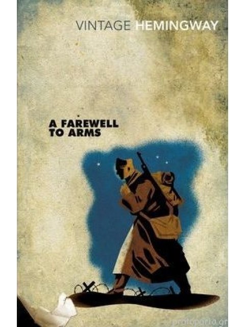 VINTAGE CLASSICS A FAREWELL TO ARMS
