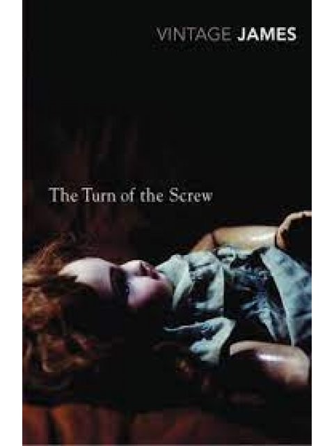 VINTAGE CLASSICS THE TURN OF THE SCREW AND OTHER STORIES