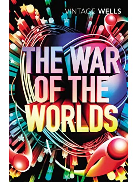 VINTAGE CLASSICS THE WAR OF THE WORLDS