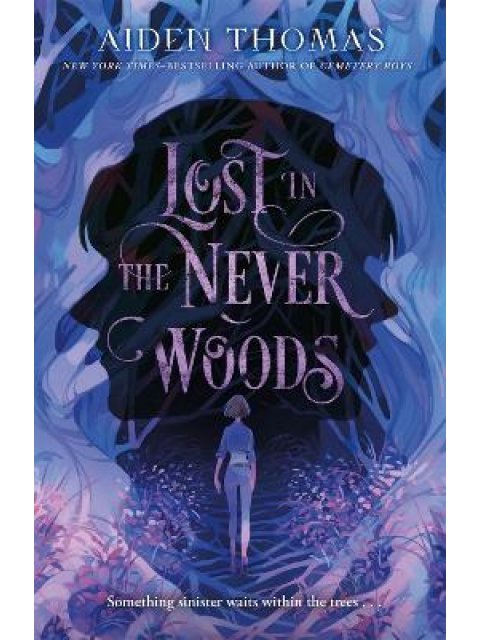 Lost in the Never Woods