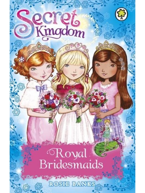 Secret Kingdom: Royal Bridesmaids : Special 8
