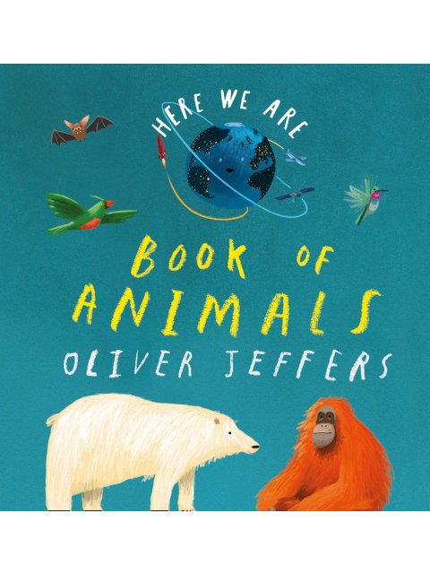 HERE WE ARE — BOOK OF ANIMALS