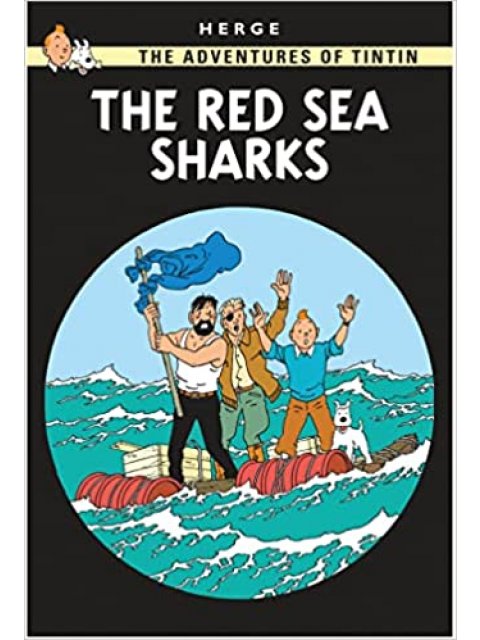 THE ADVENTURES OF TINTIN — THE RED SEA SHARKS