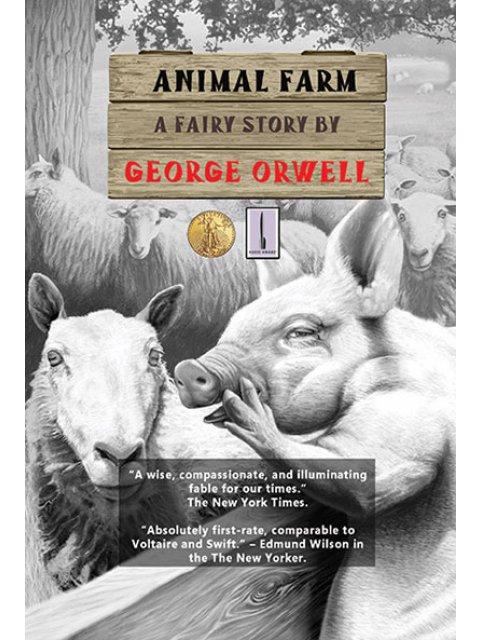 ANIMAL FARM A FAIRY STORY