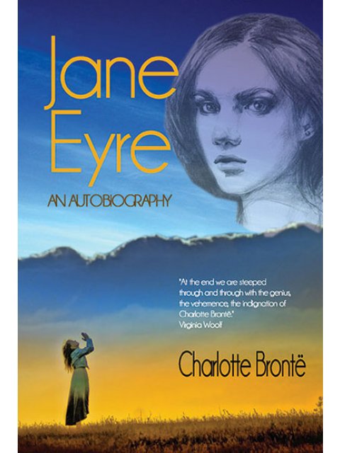 JANE EYRE AN AUTOBIOGRAPHY
