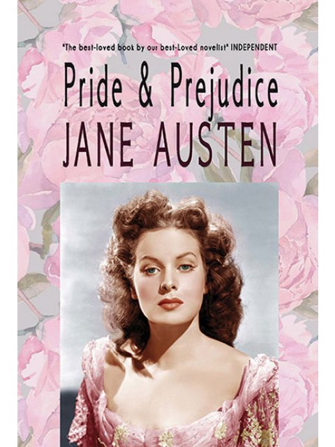 PRIDE AND PREJUDICE