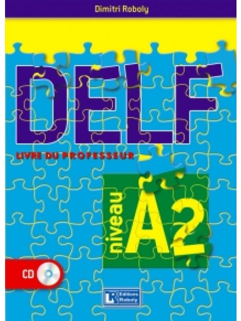 DELF A2 PROFESSEUR 2016 N/E