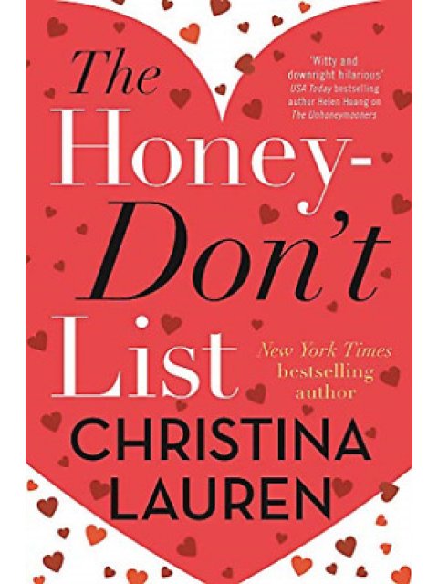 THE HONEY-DON'T LIST