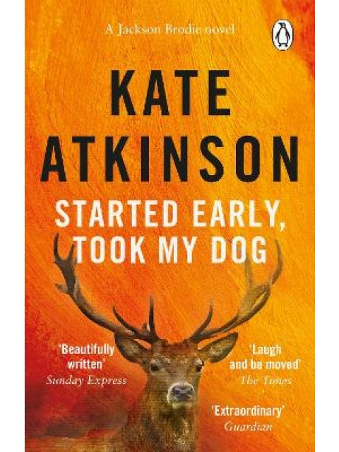 Started Early Took My Dog