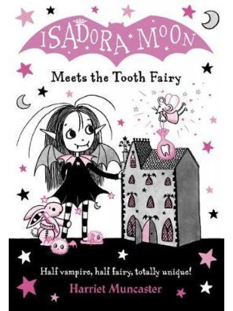 ISADORA MOON MEETS THE TOOTH FAIRY PB