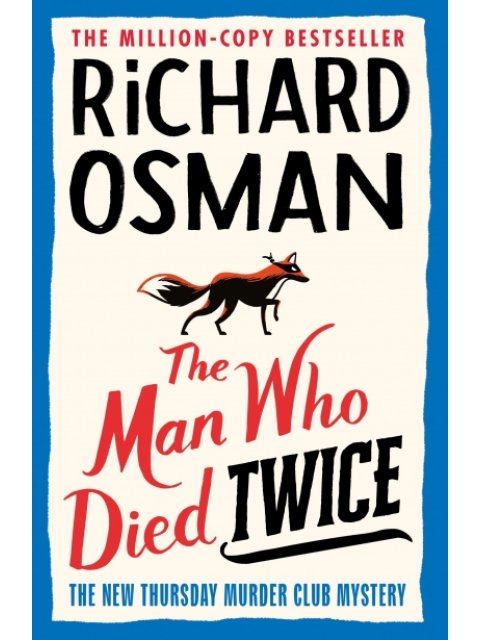THE MAN WHO DIED TWICE PB