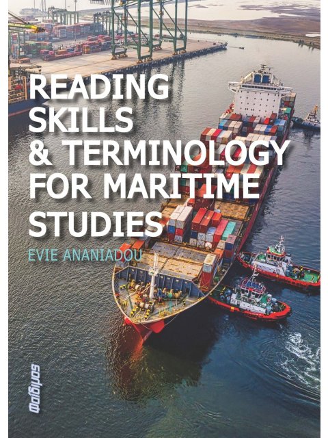 READING SKILLS AND TERMINOLOGY FOR MARITIME STUDIES