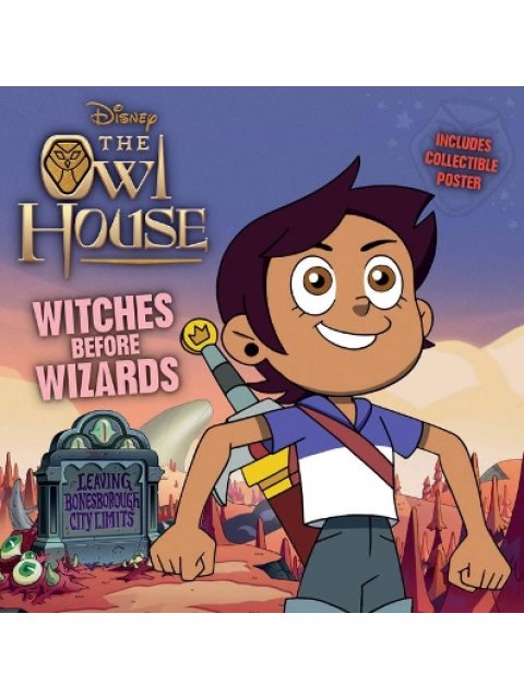 Owl House Witches Before Wizards
