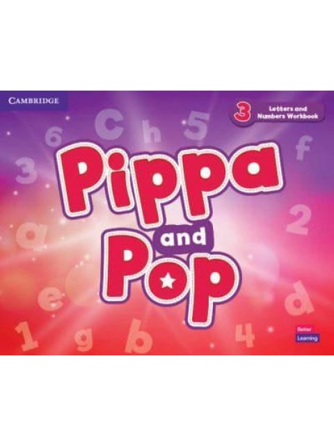 PIPPA AND POP 3 LETTERS AND NUMBERS WB
