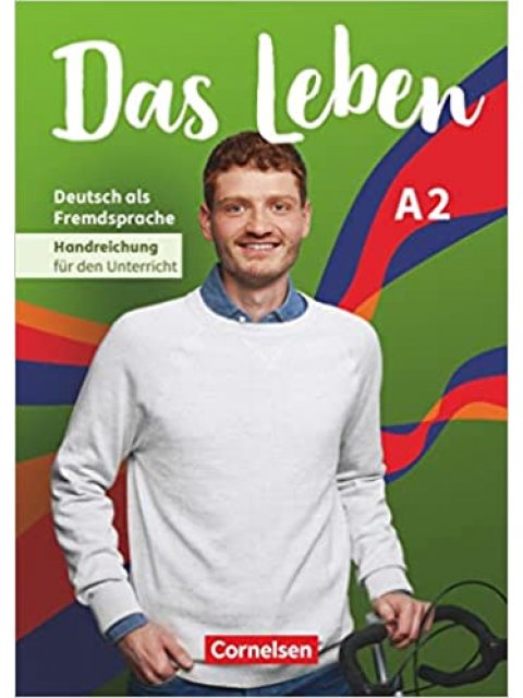 DAS LEBEN A2 LEHRERHANDBUCH