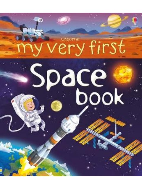 MY VERY FIRST SPACE BOOK BOARD BOOK