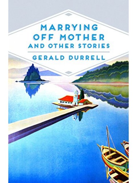Marrying Off Mother and Other Stories