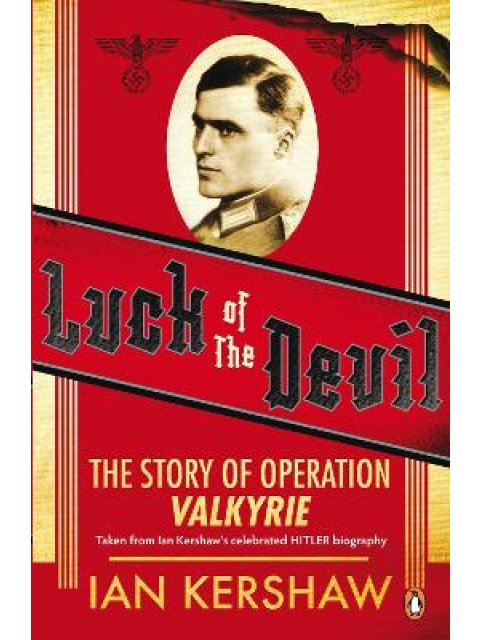 LUCK OF THE DEVIL THE STORY OF OPERATION VALKYRIE PB B FORMAT