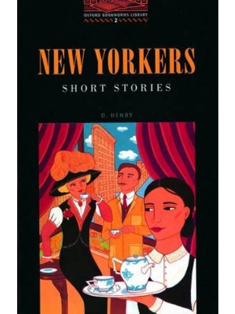 OBW LIBRARY 2: NEW YORKERS SHORT STORIES @