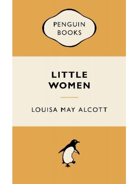 PENGUIN MERCHANDISE BOOKS : LITTLE WOMEN PB A FORMAT