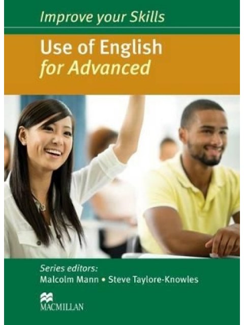 IMPROVE YOUR SKILLS FOR ADVANCED USE OF ENGLISH SB W/O KEY