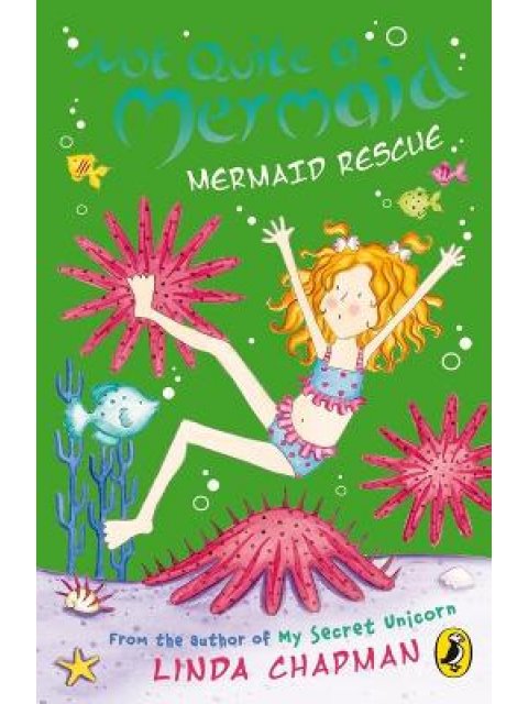 NOT QUITE A MERMAID 9: MERMAID RESCUE PB A FORMAT