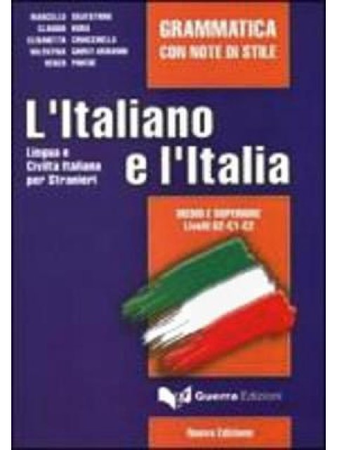 L'ITALIANO E L'ITALIA INTERMEDIO - SUPERIORE GRAMMATICA