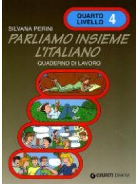 PARLIAMO INSIEME L'ITALIANO 4 ESERCIZI