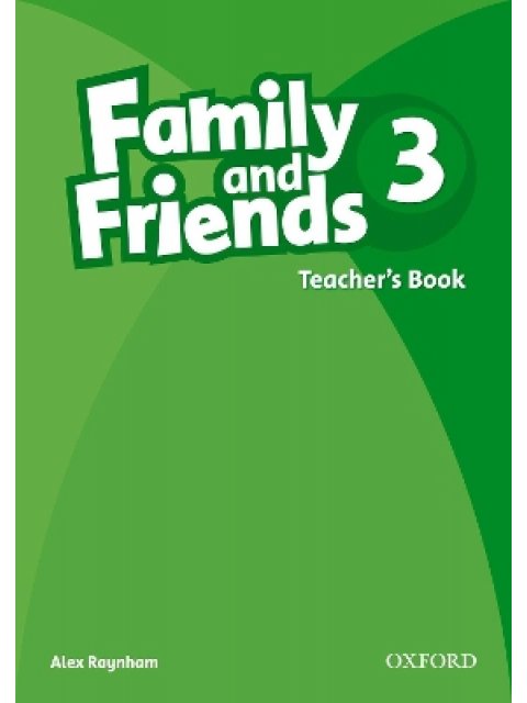 FAMILY AND FRIENDS 3 TCHR'S