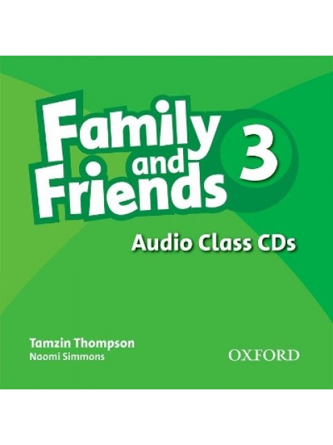 FAMILY AND FRIENDS 3 CD CLASS