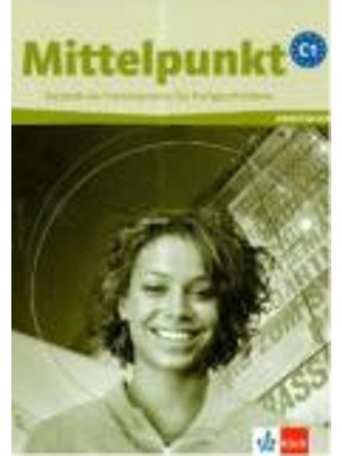 MITTELPUNKT C1 ARBEITSBUCH (+ CD)
