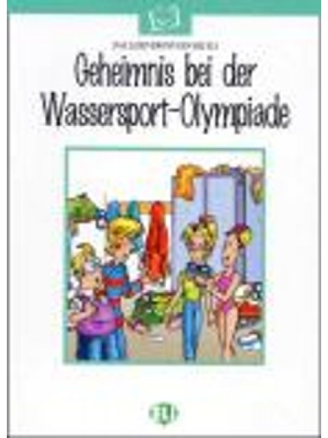 DL GRUENE: GEHEIMNIS BEI DER WASSERPORT-OLYMPIADE (+ AUDIO CD)