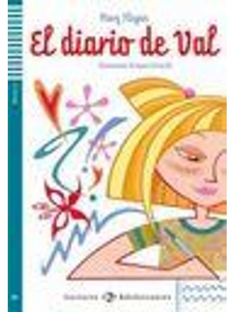 LE BLANCA: EL DIARIO DE VAL (+ CD)