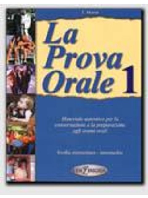 LA PROVA ORALE 1 ELEMENTARE + PRE-INTERMEDIO