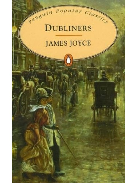 PENGUIN POPULAR CLASSICS : DUBLINERS PB B FORMAT