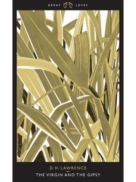 GREAT LOVES : THE VIRGIN AND THE GIPSY PB A FORMAT