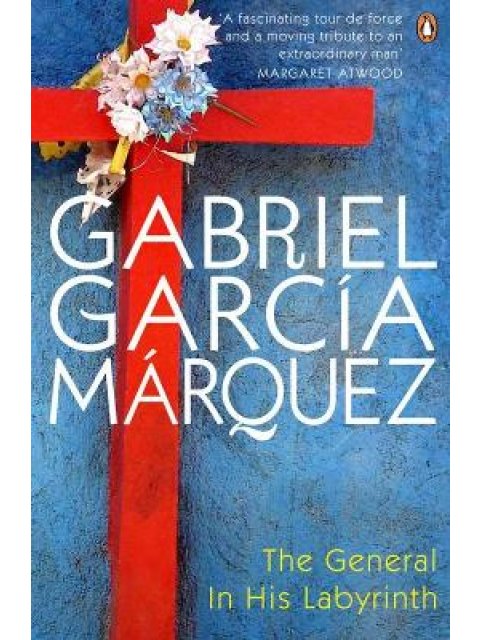 THE GENERAL IN HIS LABYRINTH PB B FORMAT