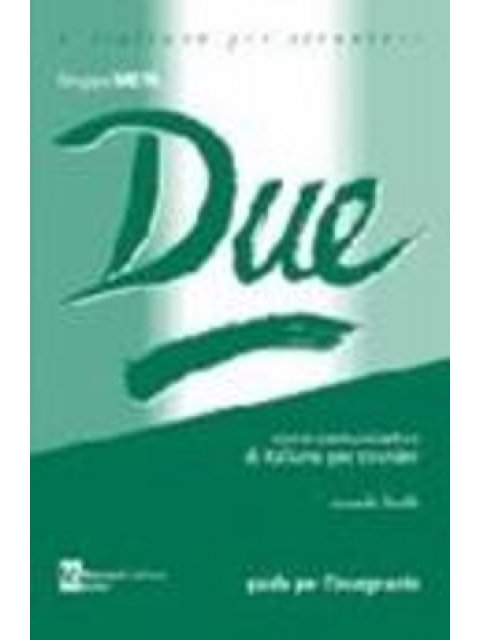 DUE SECONDO LIVELLO GUIDA INSEGNANTE