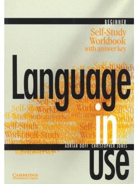 LANGUAGE IN USE BEGINNER SELF STUDY WB W/A